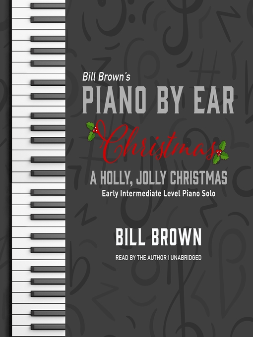 Title details for A Holly, Jolly Christmas by Bill Brown Jr. - Available